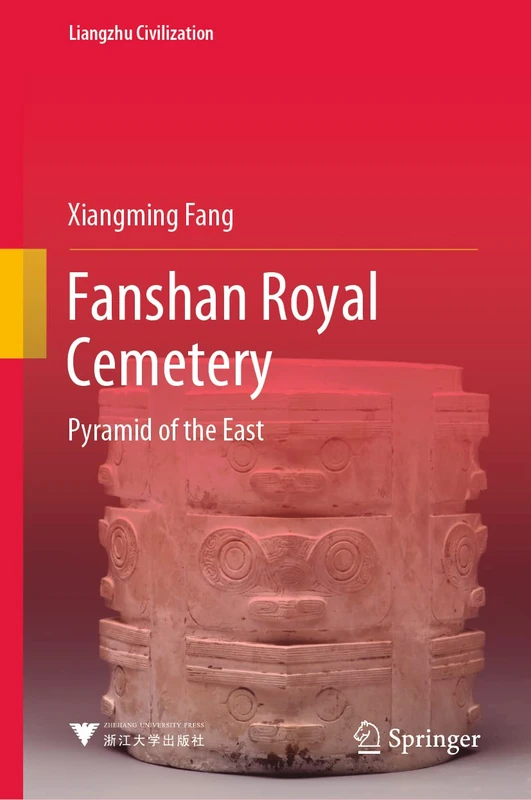 Fanshan Royal Cemetery: Pyramid of the East (Liangzhu Civilization)