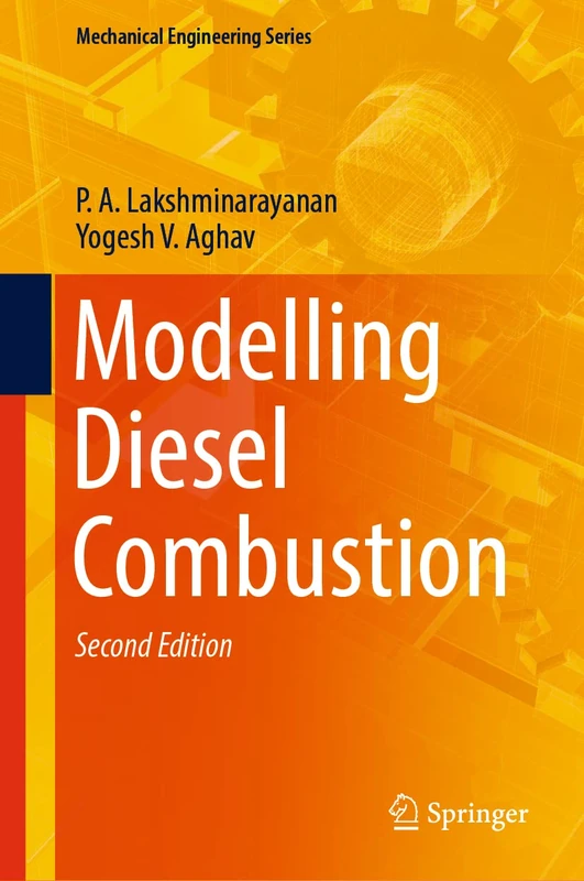 Modelling Diesel Combustion (Mechanical Engineering Series)
