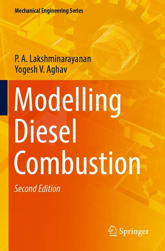 Modelling Diesel Combustion (Mechanical Engineering Series)
