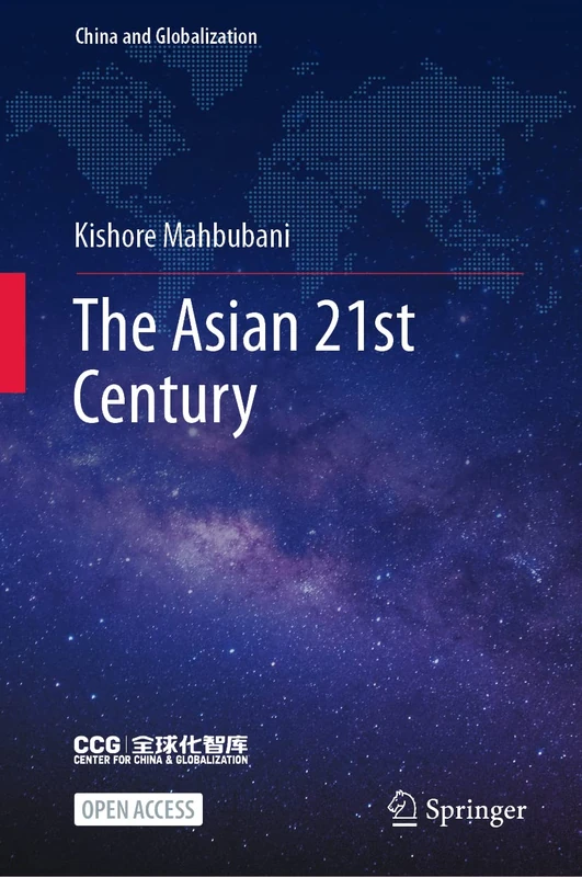 The Asian 21st Century (China and Globalization)