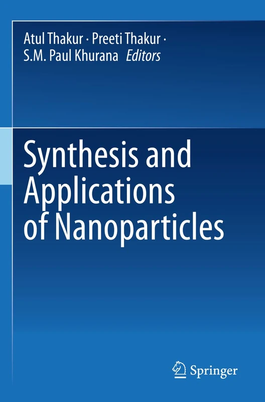 Synthesis and Applications of Nanoparticles