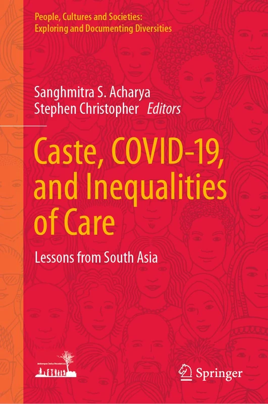 Springer - Caste, COVID-19, and Inequalities of Care Book