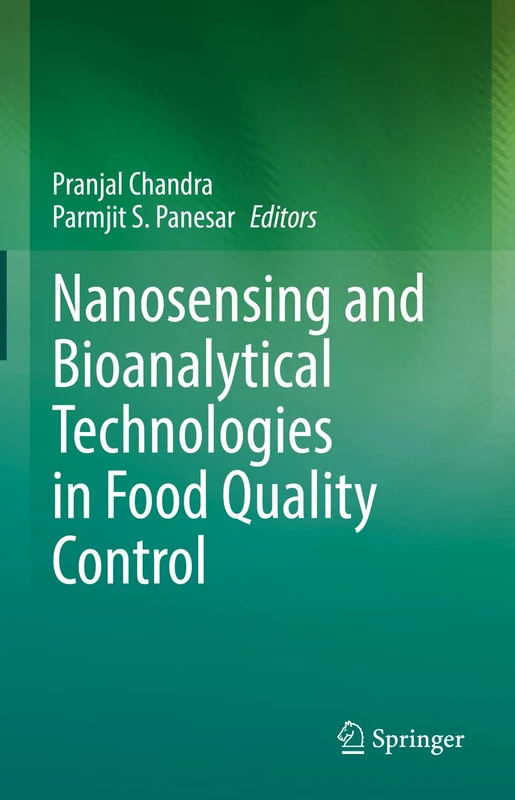 Nanosensing and Bioanalytical Technologies in Food Quality Control