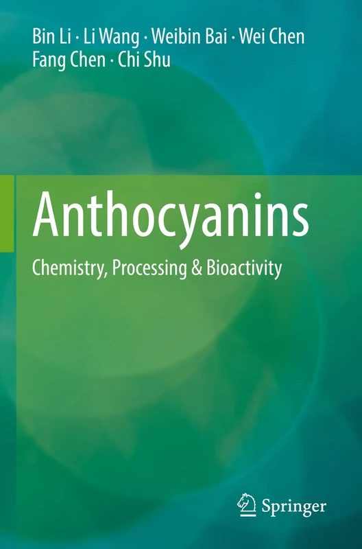 Anthocyanins: Chemistry, Processing & Bioactivity