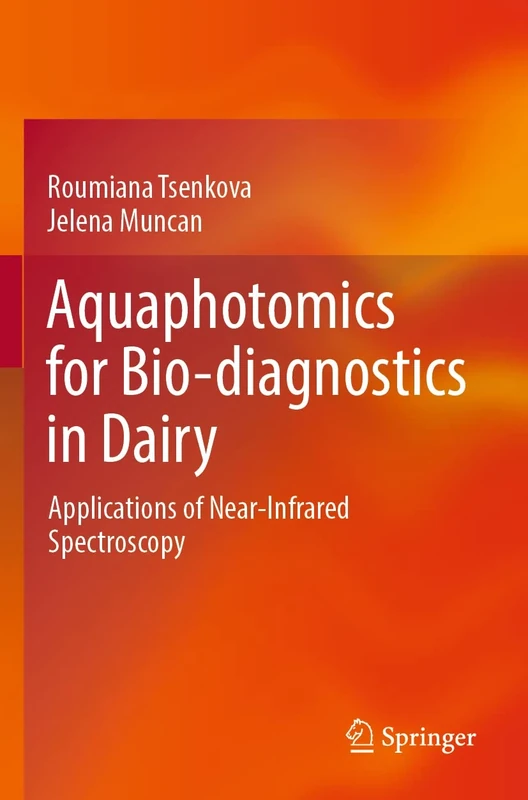 Aquaphotomics for Bio-diagnostics in Dairy: Applications of Near-Infrared Spectroscopy