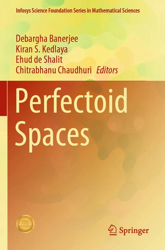 Perfectoid Spaces (Infosys Science Foundation Series) - Image 1
