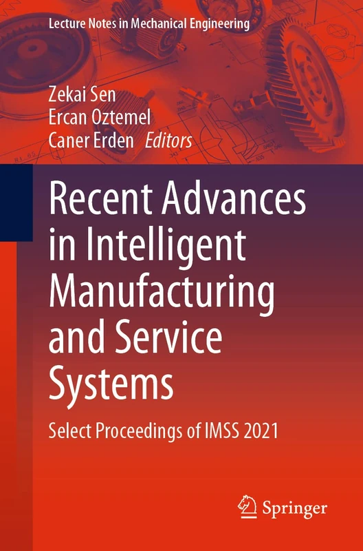 Springer - Intelligent Manufacturing and Service Systems IMSS 2021
