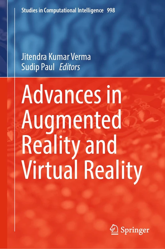 Springer Advances in Augmented Reality and Virtual Reality 998
