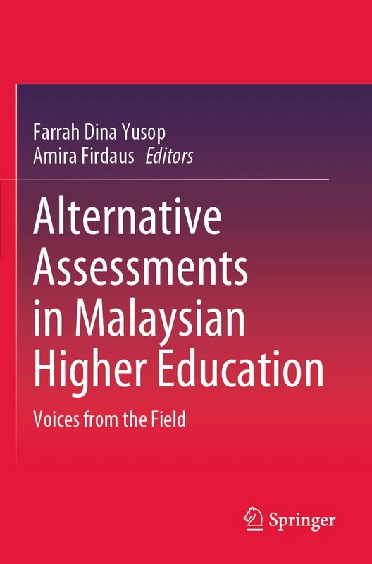 Springer - Alternative Assessments in Malaysian Higher Education