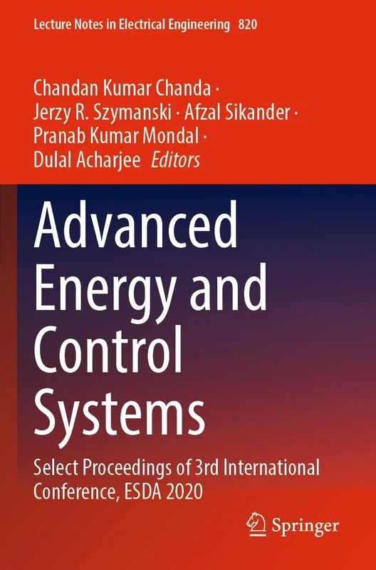 Advanced Energy and Control Systems: Select Proceedings of 3rd International Conference, ESDA 2020: 820 (Lecture Notes in Electrical Engineering, 820) - Image 1