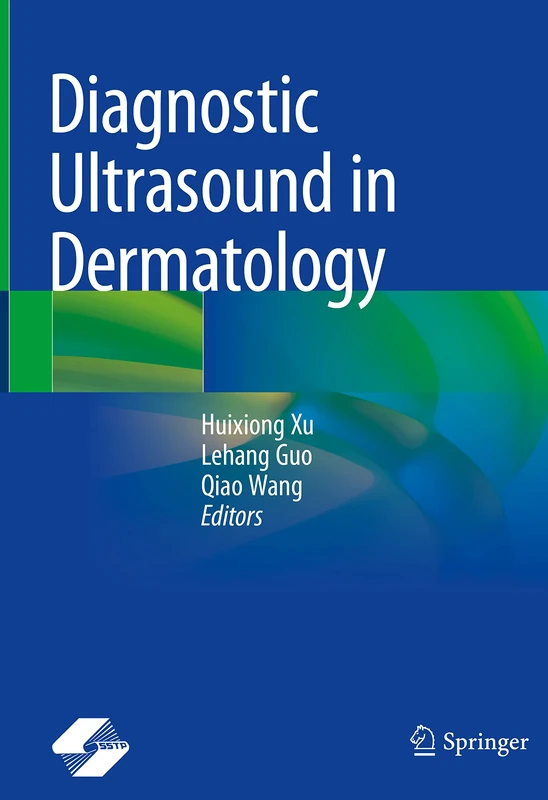 Springer - Diagnostic Ultrasound in Dermatology Reference Book