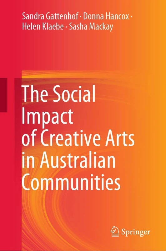 The Social Impact of Creative Arts in Australian Communities - Image 1