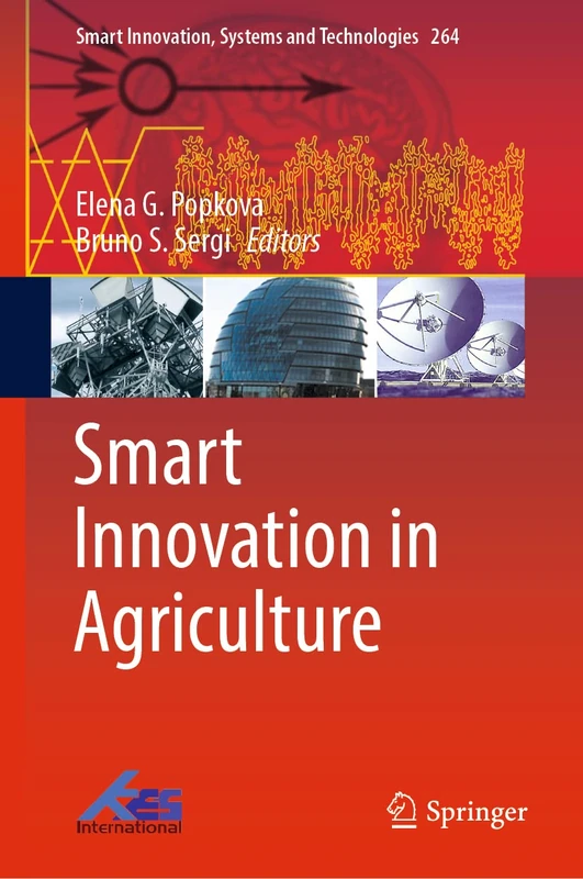 Springer Smart Innovation in Agriculture: 264 Book
