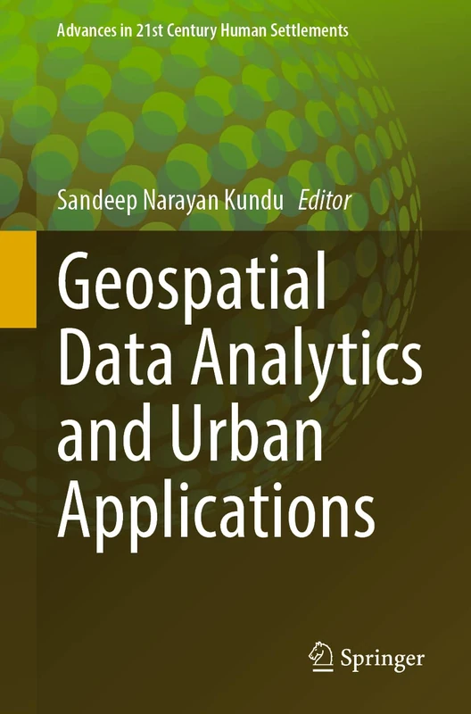 Springer - Geospatial Data Analytics and Urban Applications