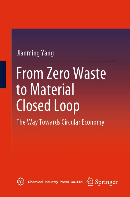 Springer - From Zero Waste to Material Closed Loop Book