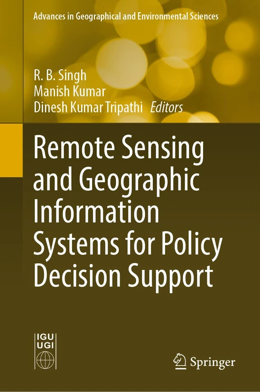 Springer Remote Sensing and GIS for Policy Decision Support