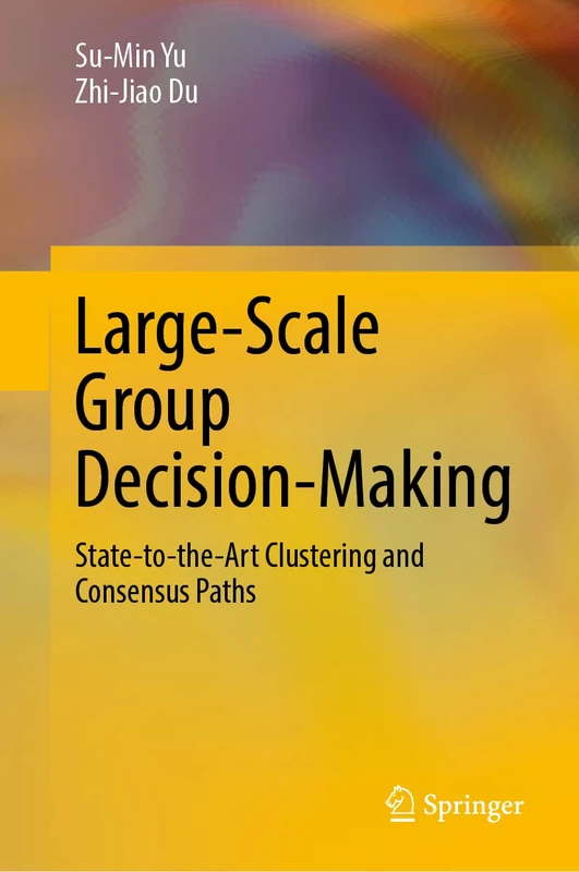 Large-Scale Group Decision-Making: State-to-the-Art Clustering and Consensus Paths