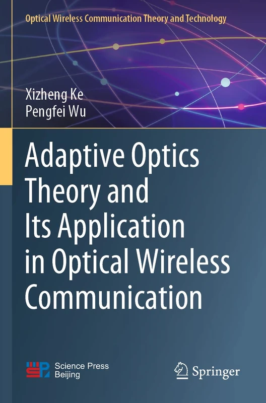 Springer Adaptive Optics Theory and Optical Wireless Communication