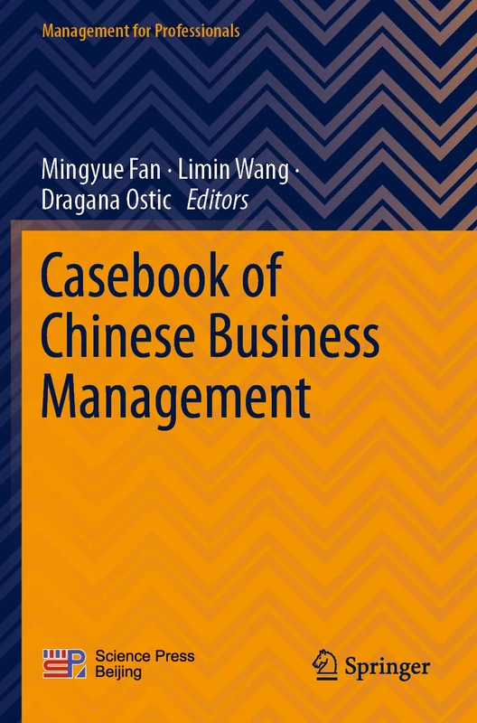 Casebook of Chinese Business Management (Management for Professionals)