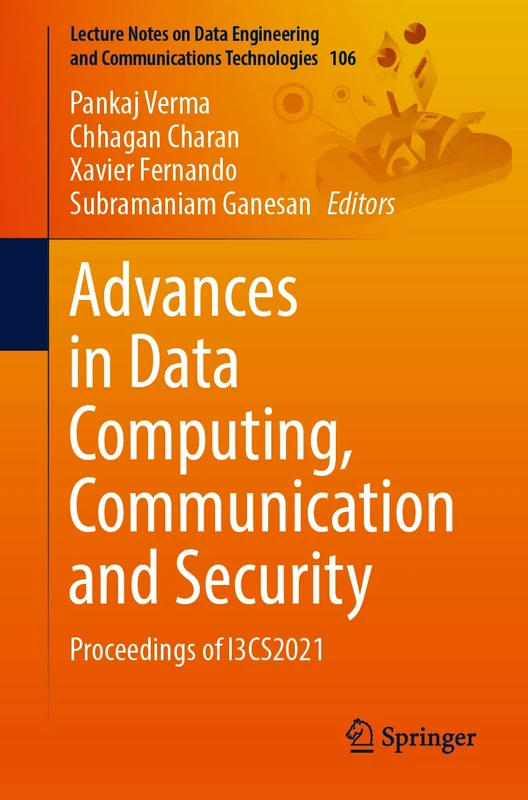 Springer Advances in Data Computing, Communication and Security