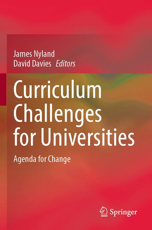 Curriculum Challenges for Universities: Agenda for Change