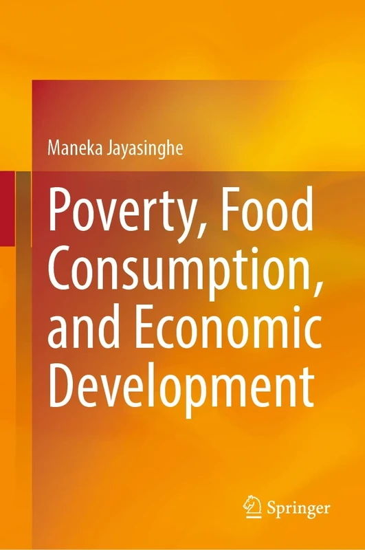 Poverty, Food Consumption, and Economic Development