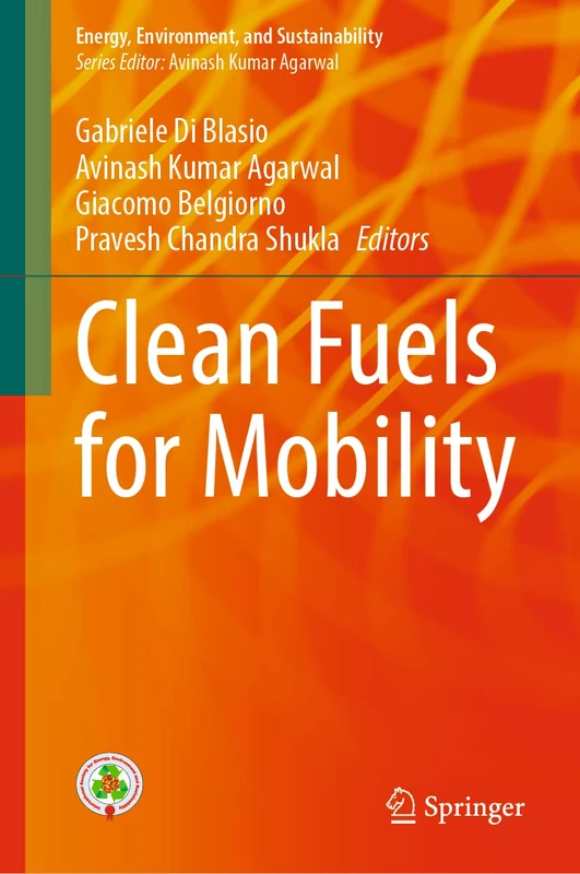 Clean Fuels for Mobility (Energy, Environment, and Sustainability)
