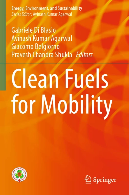 Clean Fuels for Mobility (Energy, Environment, and Sustainability)