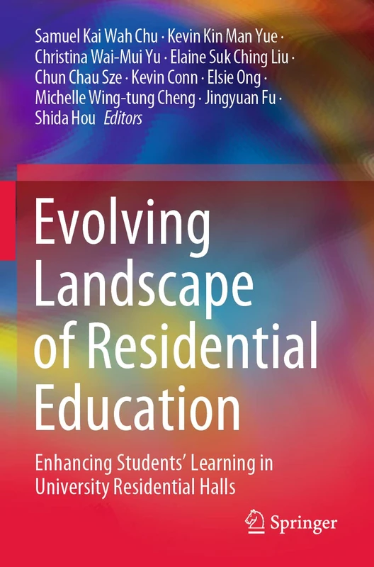 Evolving Landscape of Residential Education: Enhancing Students’ Learning in University Residential Halls