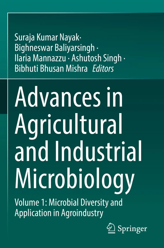 Advances in Agricultural and Industrial Microbiology: Volume 1: Microbial Diversity and Application in Agroindustry