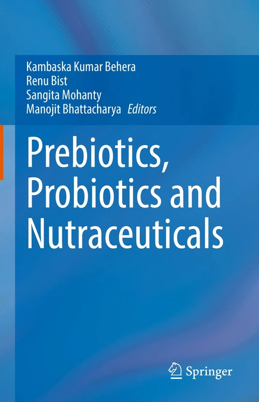 Prebiotics, Probiotics and Nutraceuticals - Image 1