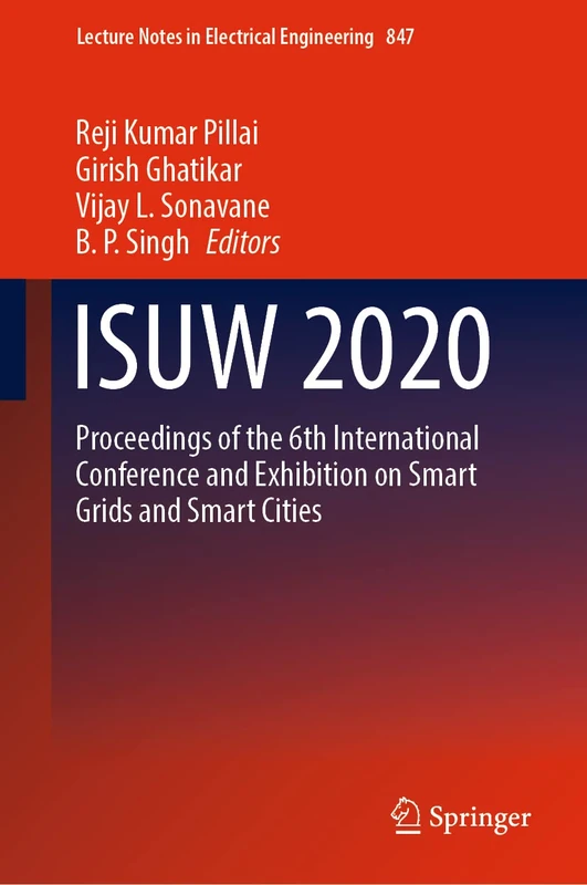 Springer ISUW 2020: Smart Grids and Smart Cities Proceedings