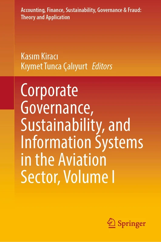 Springer Aviation Corporate Governance and Sustainability Vol I