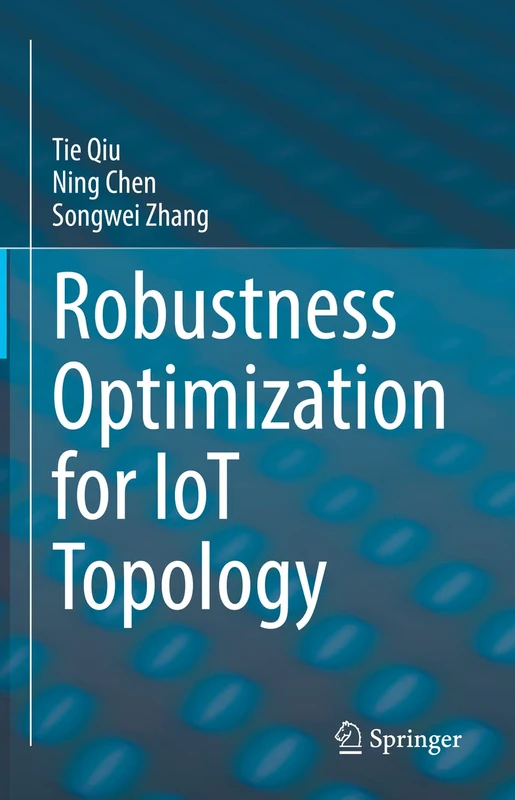 Robustness Optimization for IoT Topology - Image 1