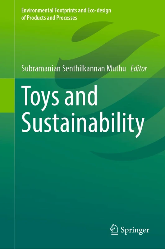 Toys and Sustainability (Environmental Footprints and Eco-design of Products and Processes)