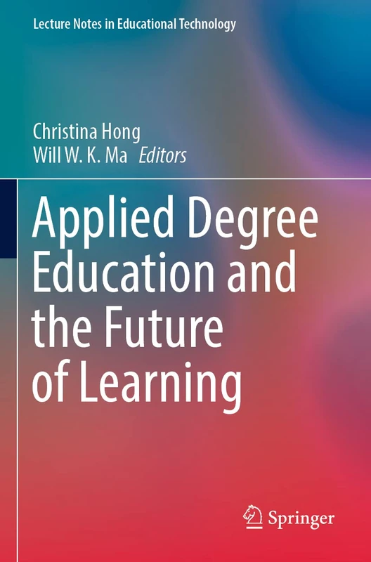Springer - Applied Degree Education and the Future of Learning