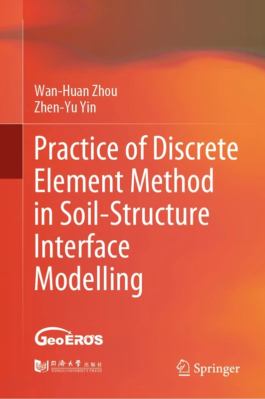 Springer - Practice of Discrete Element Method in Soil-Structure