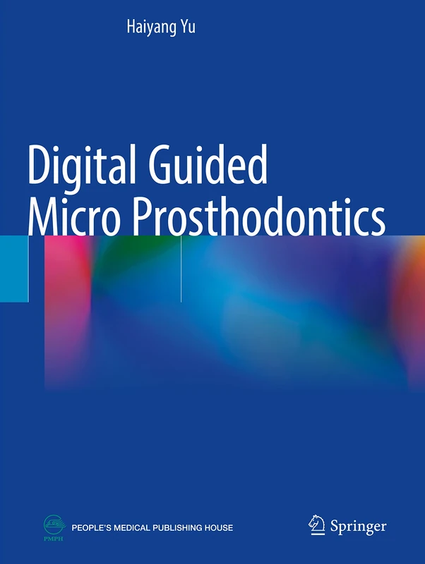 Digital Guided Micro Prosthodontics