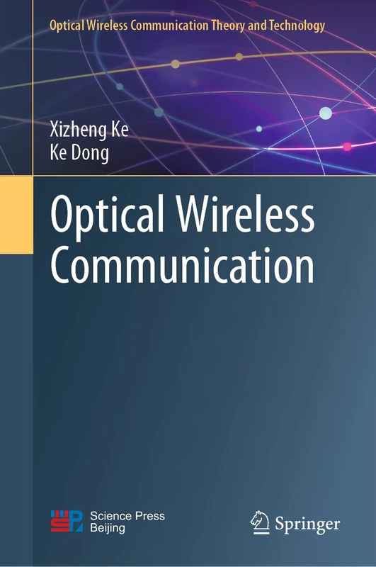 Springer Optical Wireless Communication Theory and Technology
