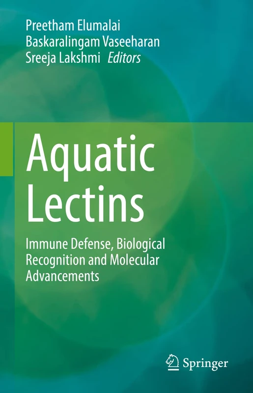 Aquatic Lectins: Immune Defense, Biological Recognition and Molecular Advancements - Image 1