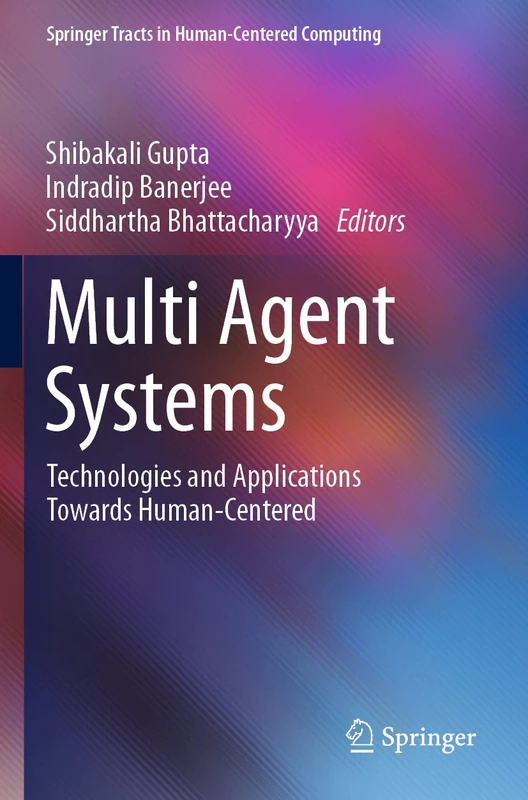 Springer Multi Agent Systems: Human-Centered Computing Book