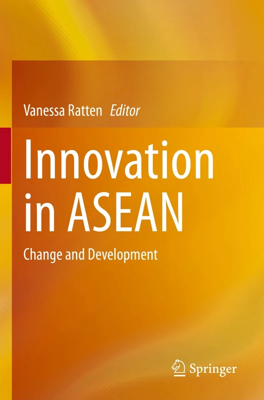 Innovation in ASEAN: Change and Development