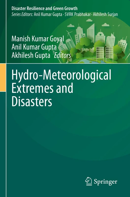 Springer - Hydro-Meteorological Extremes and Disasters Book