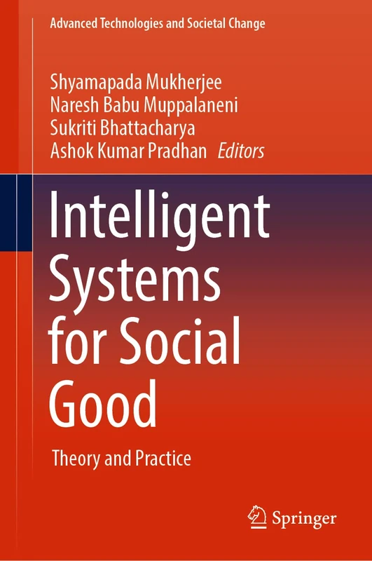Springer - Intelligent Systems for Social Good Book