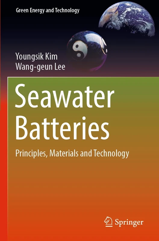 Seawater Batteries: Principles, Materials and Technology (Green Energy and Technology) - Image 1