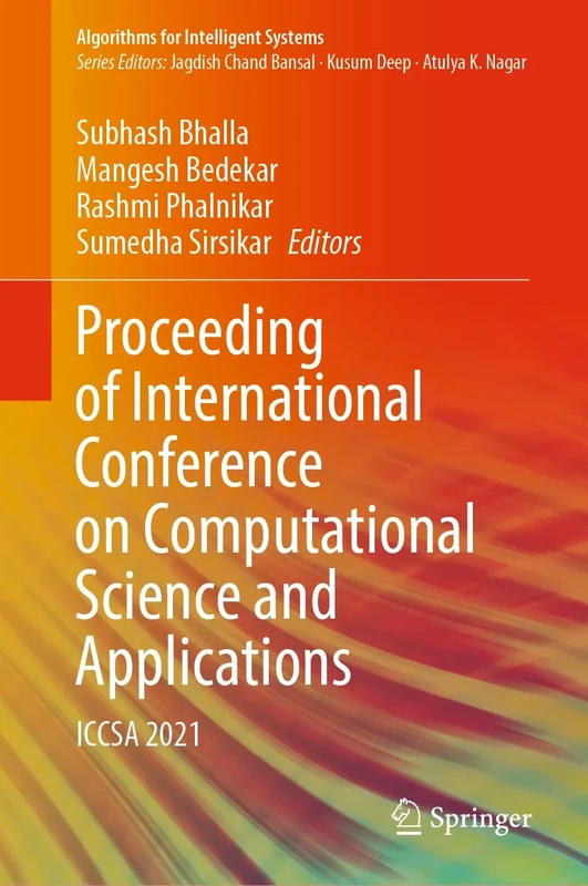 Proceeding of International Conference on Computational Science and Applications: ICCSA 2021 (Algorithms for Intelligent Systems)