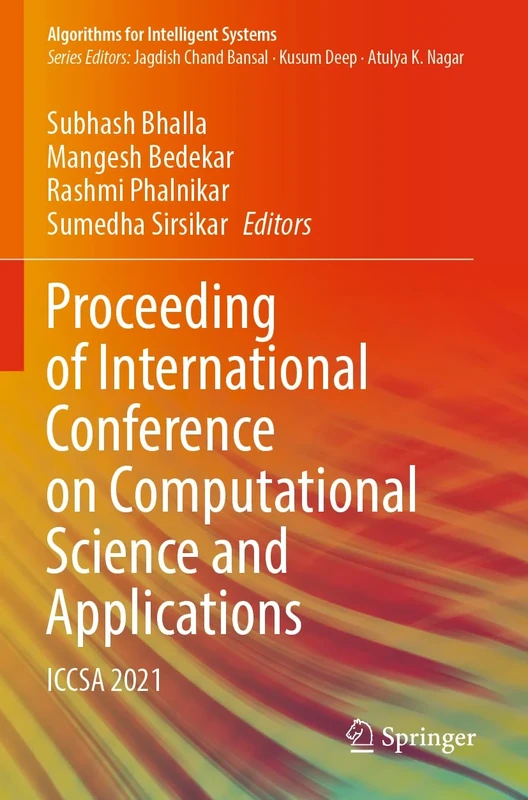 Proceeding of International Conference on Computational Science and Applications: ICCSA 2021 (Algorithms for Intelligent Systems)