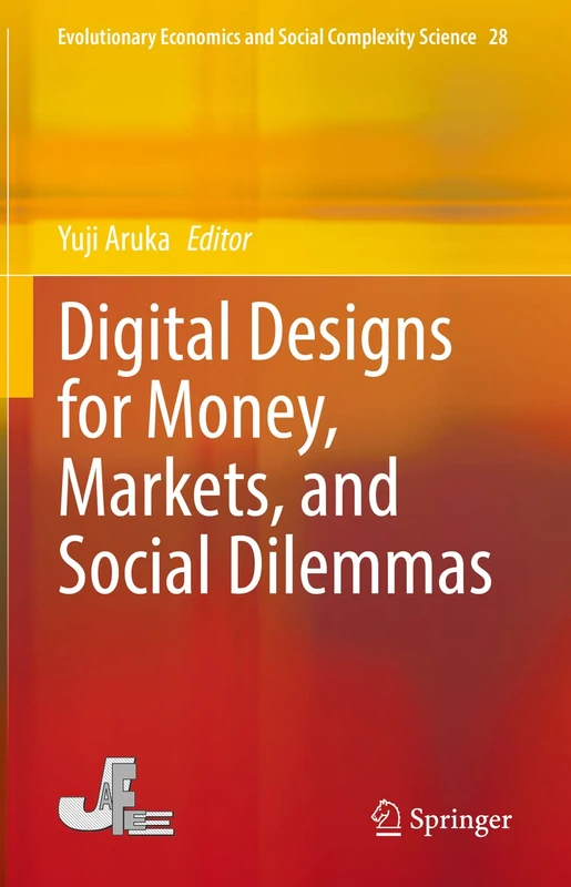 Springer Digital Designs for Money, Markets, and Social Dilemmas - Image 1