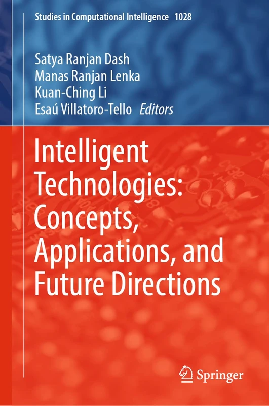 Springer Intelligent Technologies: Concepts and Applications 1028