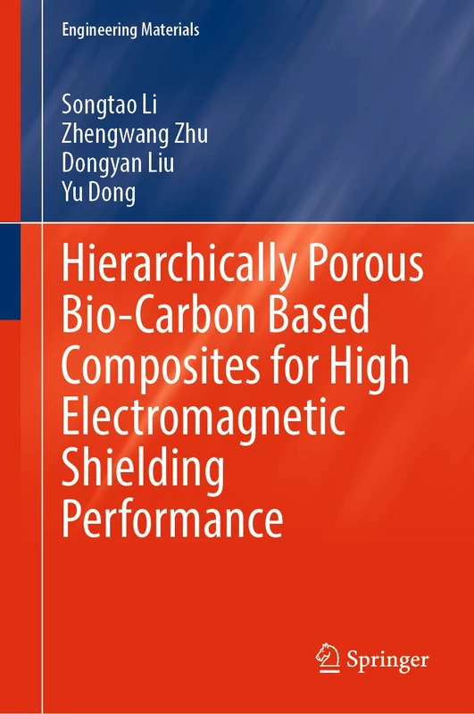 Hierarchically Porous Bio-Carbon Based Composites for High Electromagnetic Shielding Performance (Engineering Materials)